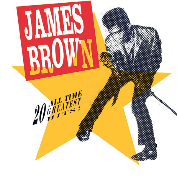 James Brown: 20 All Time Greatest Hits! (1991)